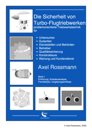 Band Turbomaschinen 1 Cover, Einführung, Schadensanalyse, Fremdkörperschäden, Umgebungseinflüsse